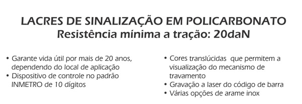 Lacres de Sinalização
