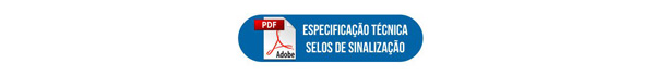 Especificação técnica - Selos de sinalização
