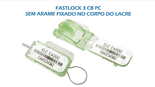 Fastlock 3 CB (sem arame acoplado ao lacre)