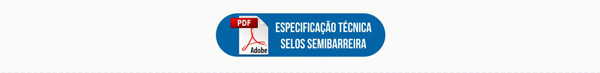 Especificação técnica - Selos semibarreira